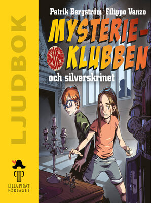 cover image of Mysterieklubben och silverskrinet